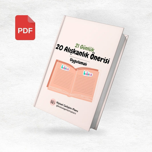 21 Günlük 20 Alışkanlık Önerisi - Uygulamalı