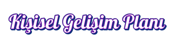 Kişisel Gelişim Planı